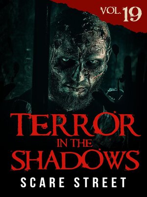 cover image of Terror in the Shadows Volume 19